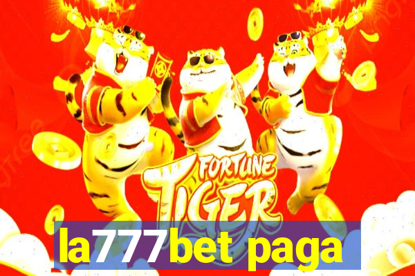 la777bet paga